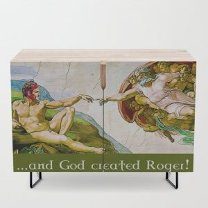 credenza-and-god-created-roger