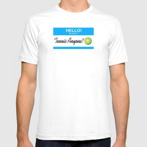 hello-my-name-is-tennis-anyone-tshirts